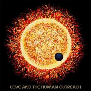 Echo Movement's Love and the Human Outreach